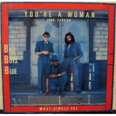 BAD BOYS BLUE - You´re a woman